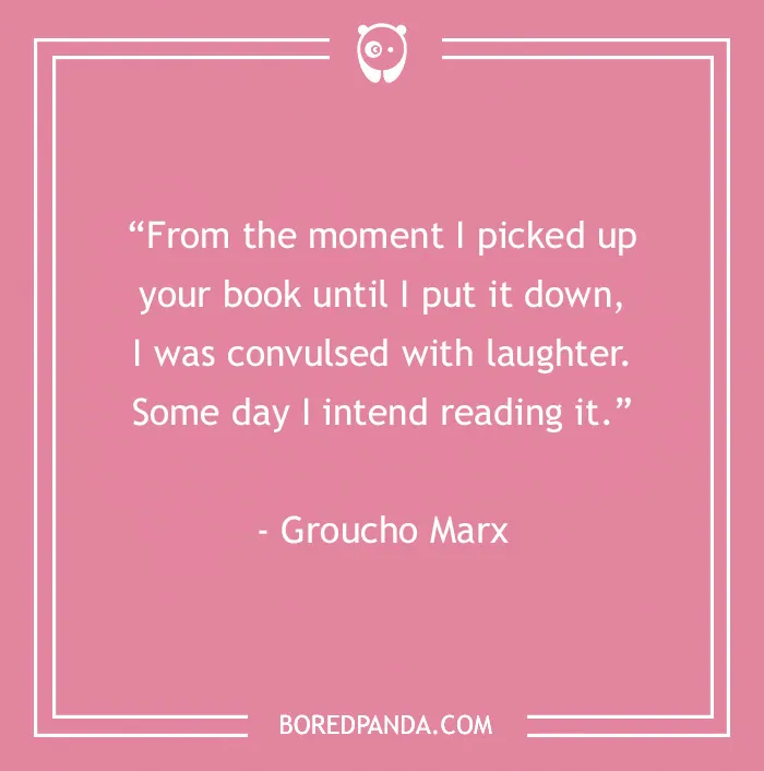 Pink background with a Groucho Marx quote about laughter and reading, related to Groucho Marx quotes that will crack you up.