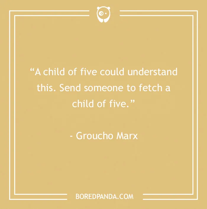 Funny Groucho Marx quote about cleverness on a beige background featuring humor from 60 Groucho Marx quotes that will crack you up.