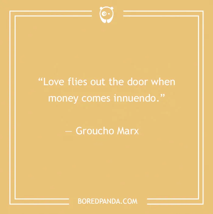 Groucho Marx quote about love and money on a beige background, featured in 60 Groucho Marx quotes for humor.