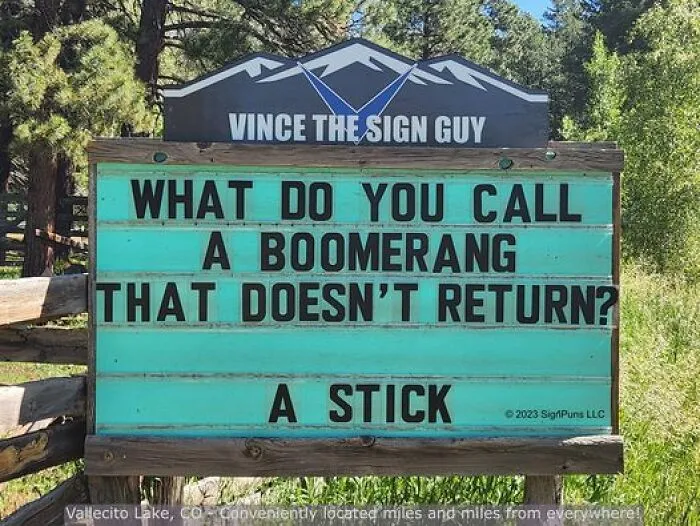 Colorado Man Is Putting Up The Funniest Signs, And Here Are 40 Of The Best New Ones