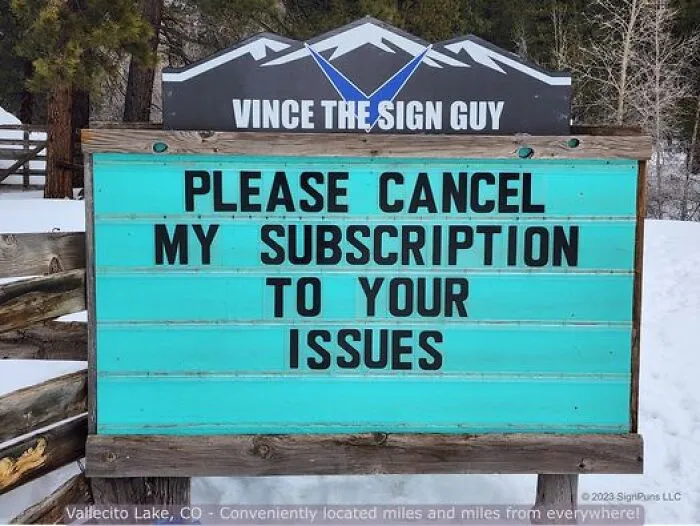 Colorado Man Is Putting Up The Funniest Signs, And Here Are 40 Of The Best New Ones
