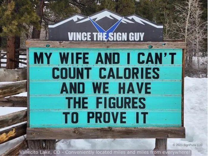 Colorado Man Is Putting Up The Funniest Signs, And Here Are 40 Of The Best New Ones