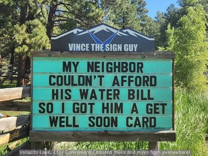 Colorado Man Is Putting Up The Funniest Signs, And Here Are 40 Of The Best New Ones