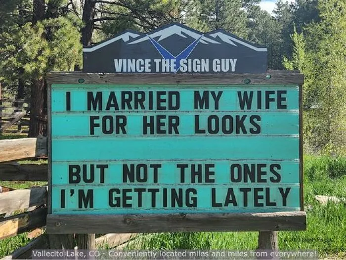 Colorado Man Is Putting Up The Funniest Signs, And Here Are 40 Of The Best New Ones