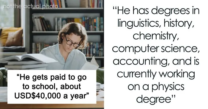 40 Y.O. Has Multiple Degrees After Being In University For 20 Years, His Wife Asks If It’s A Red Flag