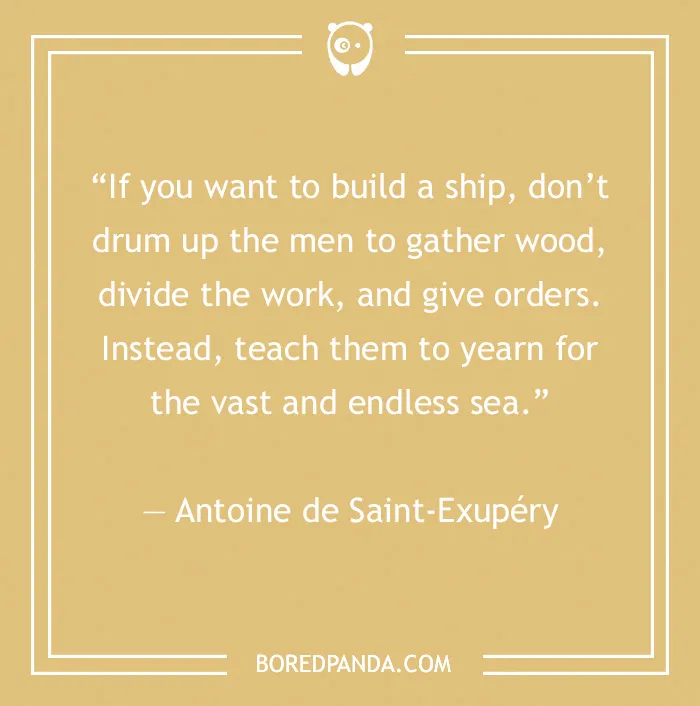 Leadership quote by Antoine de Saint-Exupéry on a beige background, emphasizing vision and inspiration over orders.