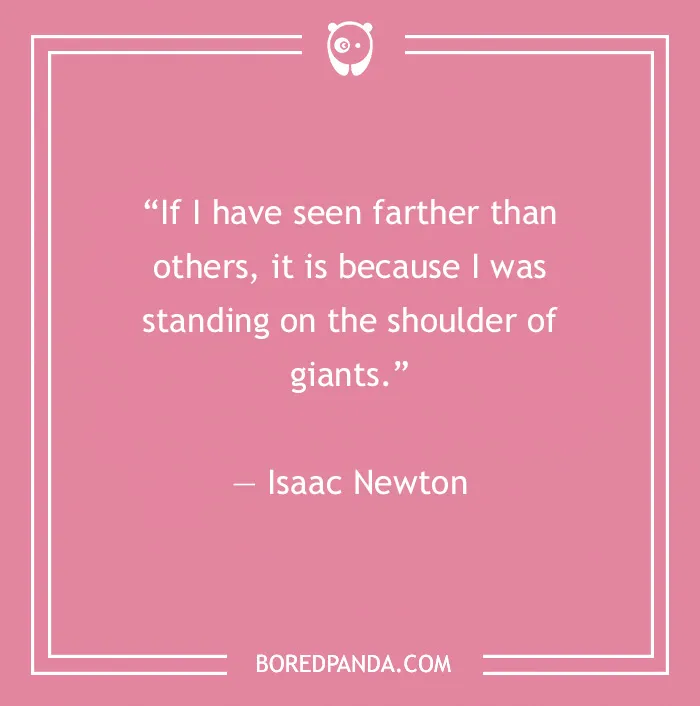 Isaac Newton quote on leadership, pink background with Bored Panda logo.