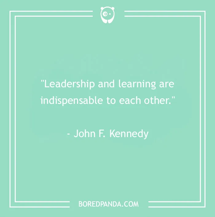 112 Important Leadership Quotes We Should All Live By