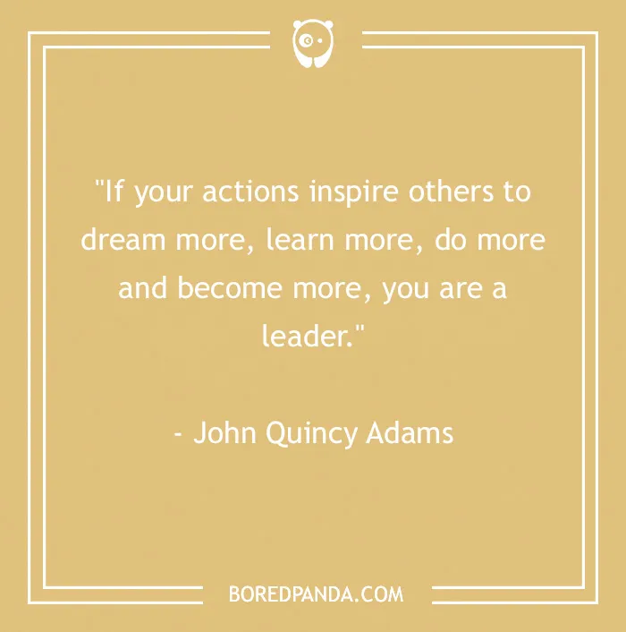 112 Important Leadership Quotes We Should All Live By