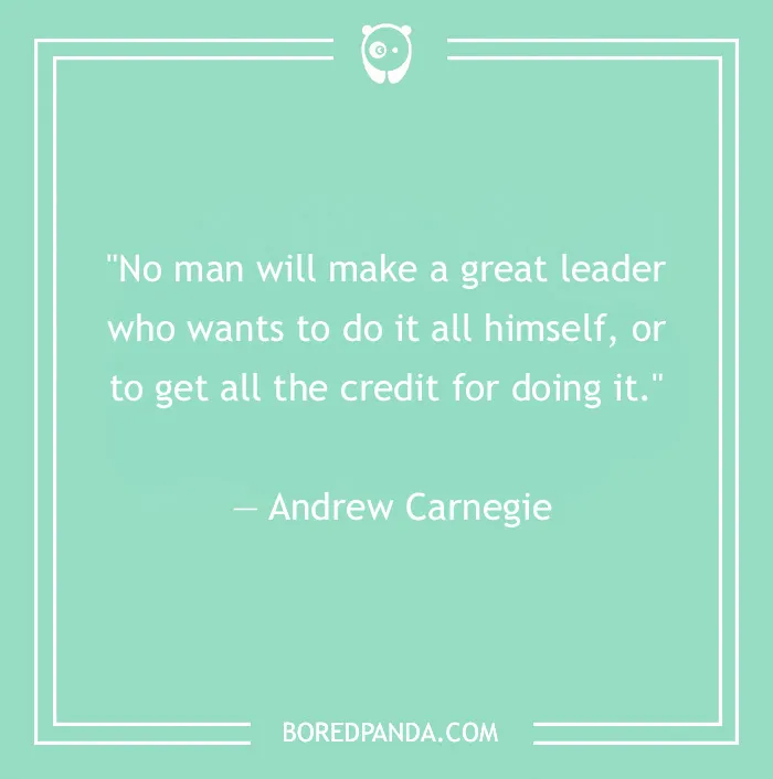 Quote by Andrew Carnegie on leadership, emphasizing collaboration over personal credit on a mint green background.