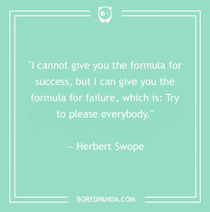 Quote by Herbert Swope about leadership on a green background, highlighting a formula for failure, from Bored Panda.