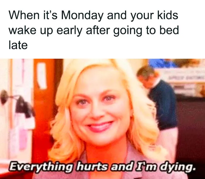 Blonde woman smiling with a caption about waking up early on Monday and feeling tired.