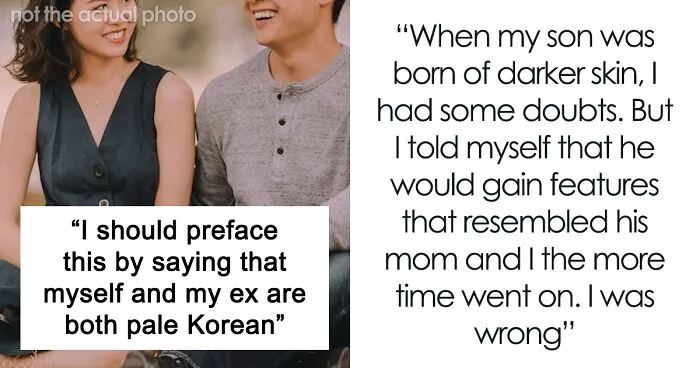 Guy Raises His Son Even Though He Knows He's Not His, Ex Is Livid He Found Out Somehow