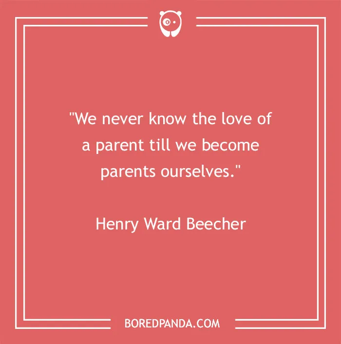 136 Of The Most Powerful And Enriching Parenting Quotes