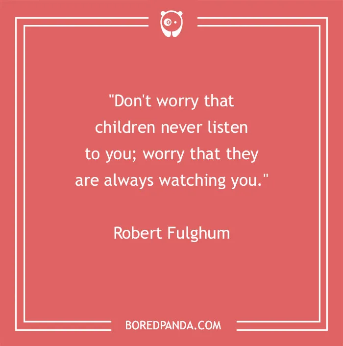 136 Of The Most Powerful And Enriching Parenting Quotes