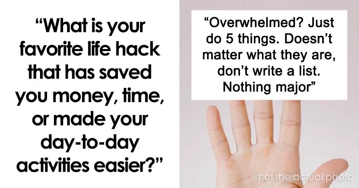 35 Incredibly Useful Life Hacks That Have Saved These Internet Users Tons Of Money And Time