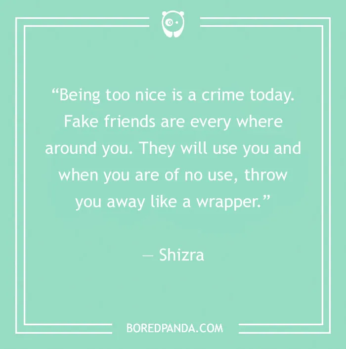 Quote about fake people on a green background, discussing how fake friends exploit and discard others.