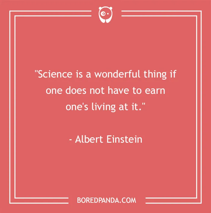 184 Brilliant Science Quotes About The Mysteries Of Universe