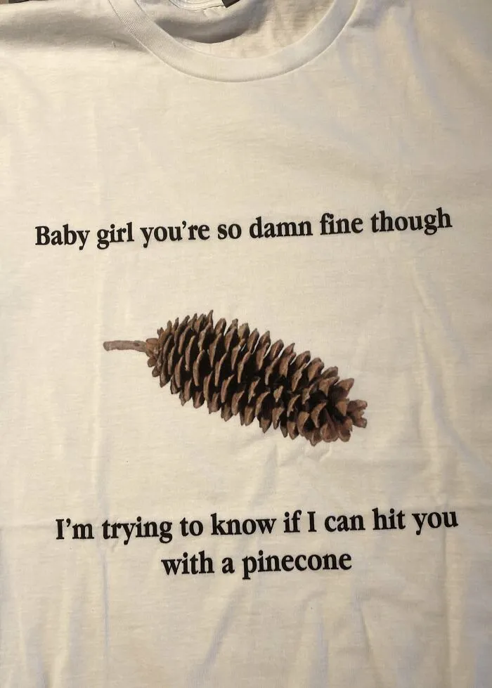 30 Times People Were So Surprised By A Shirt They Saw In Public, They Just Had To Document It (New Pics)