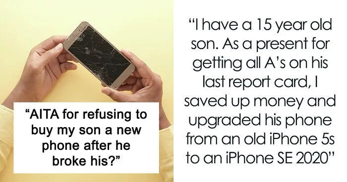 15 Y.O. Breaks New Phone To “Look Cool”, Is Upset When Parents Give Him A Flip Phone To Replace It