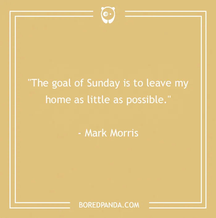 99 Sunday Quotes That’ll Make This Day So Much Better