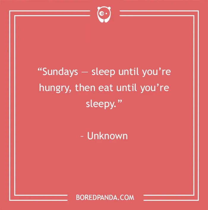 99 Sunday Quotes That’ll Make This Day So Much Better