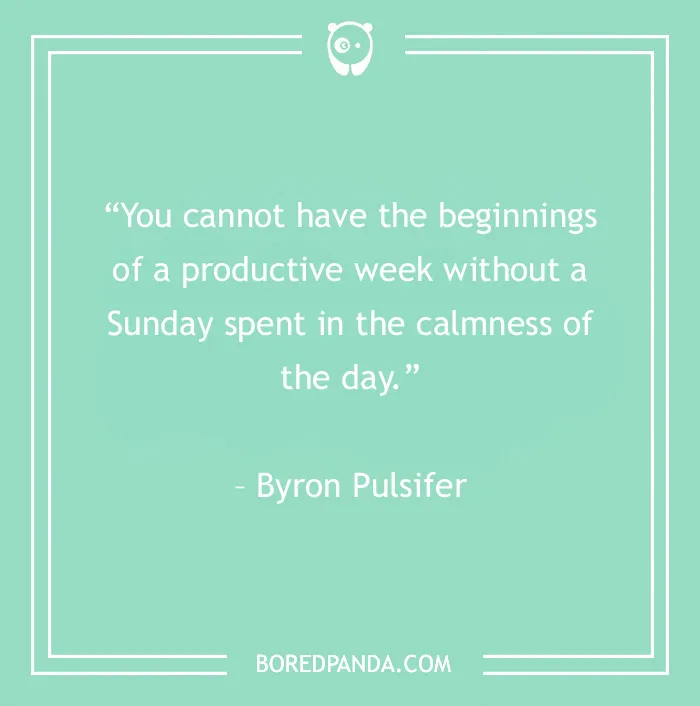 99 Sunday Quotes That’ll Make This Day So Much Better