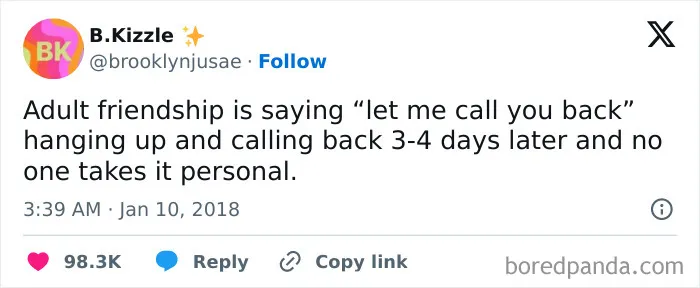 Relatable friendship meme about adult friendships and delayed call backs, highlighting humor in understanding best friends.