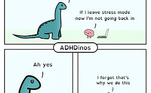 “ADHDinos”: My Webcomic About The Daily Struggles I Experience With ADHD (23 New Pics)