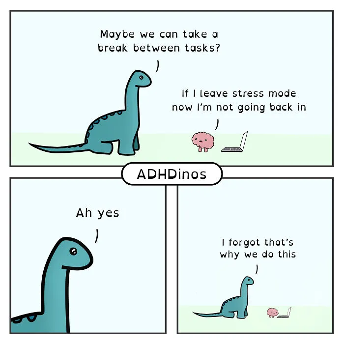 “ADHDinos”: My Webcomic About The Daily Struggles I Experience With ADHD (23 New Pics)