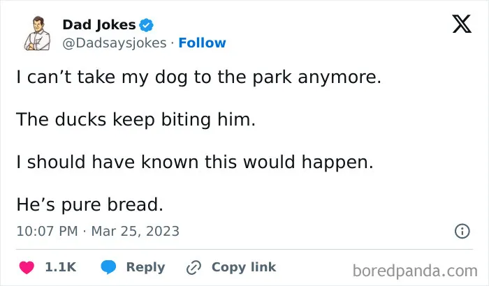 30 Of The Wittiest Dad Jokes That May Help You Finally One-Up Your Own Dad
