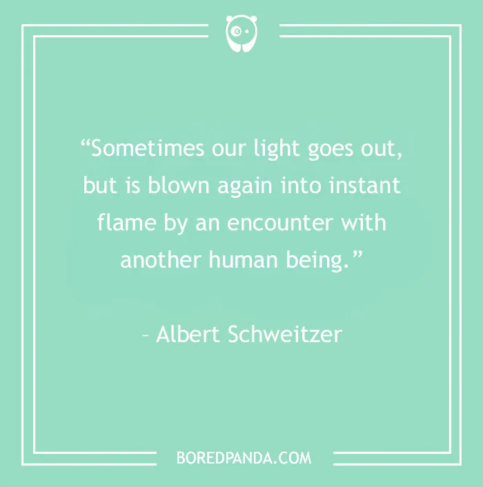 influence of another human beings quote