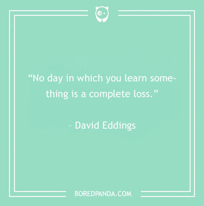 no learning day is not loss day quote