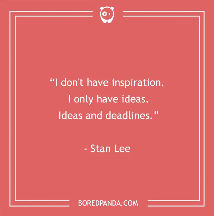 75 Stan Lee Quotes For The Superhero Inside You