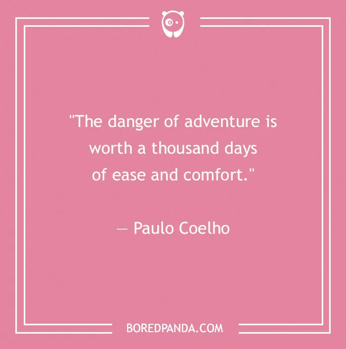 184 Best Adventure Quotes That Will Inspire You To Book That Ticket