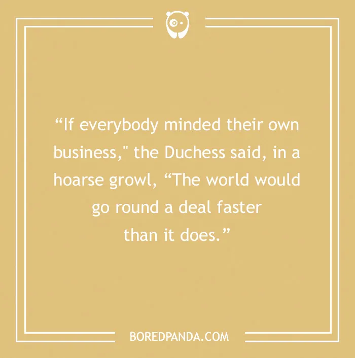 Duchess quote on people 