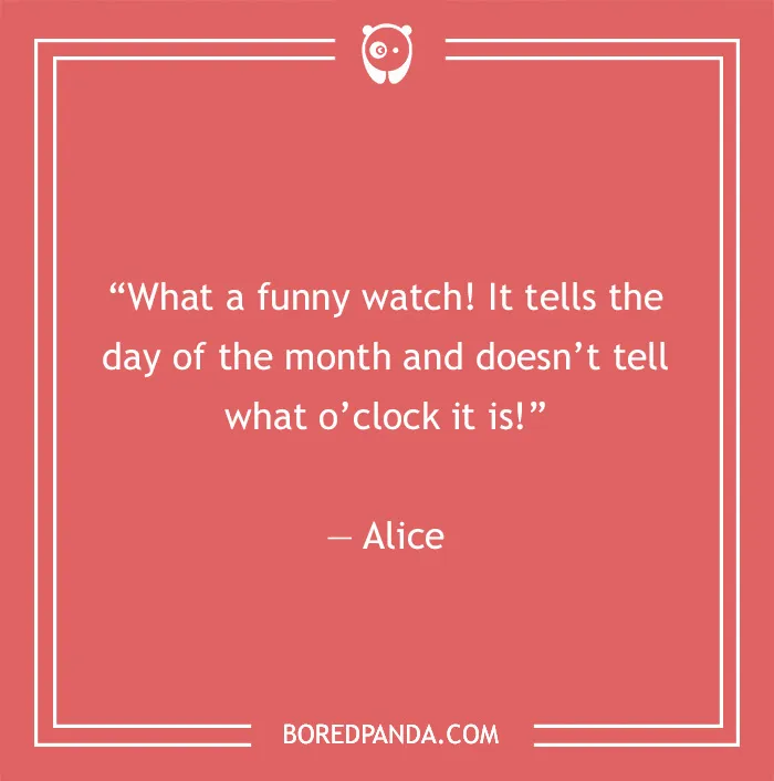 Alice quote on clock 