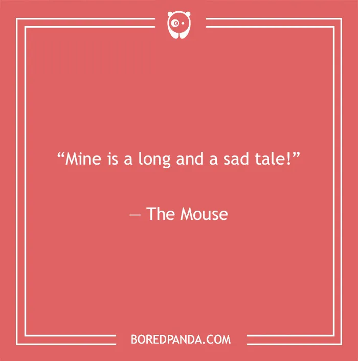 The Mouse quote about tale 