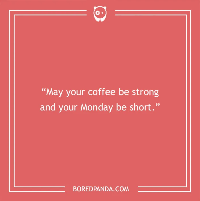 136 Coffee Quotes To Bond With A Coffee Lover