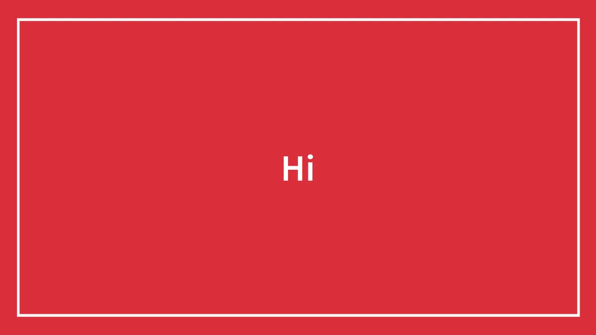 Hi
