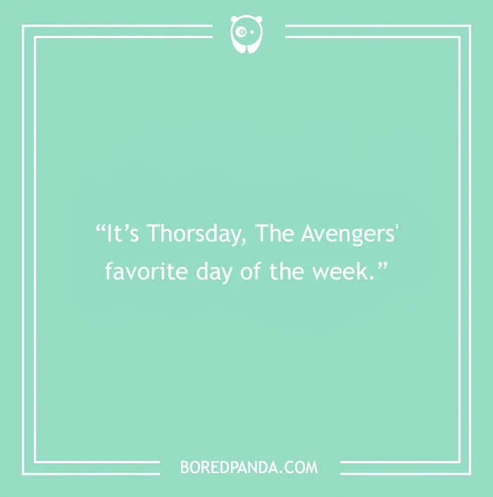 Disney joke on Avengers and favourite day of the week