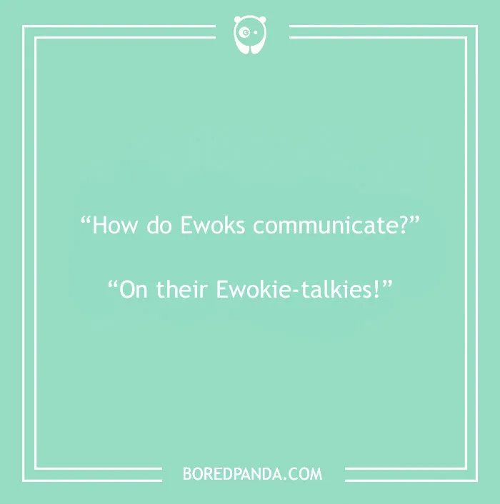 Disney joke on Ewoks' communication 