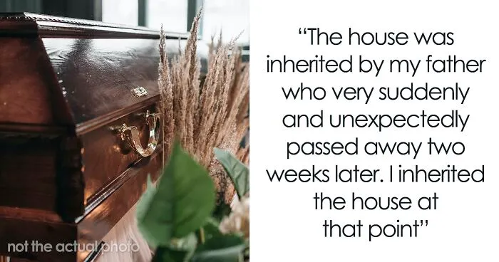 Entitled Neighbor Thinks He Has The Right To Grandma's Will And Inheritance, Gets Laughed At