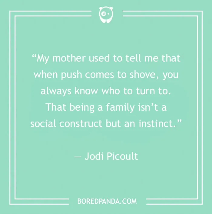 128 Of The Most Beautiful Family Quotes To Celebrate Your Crew