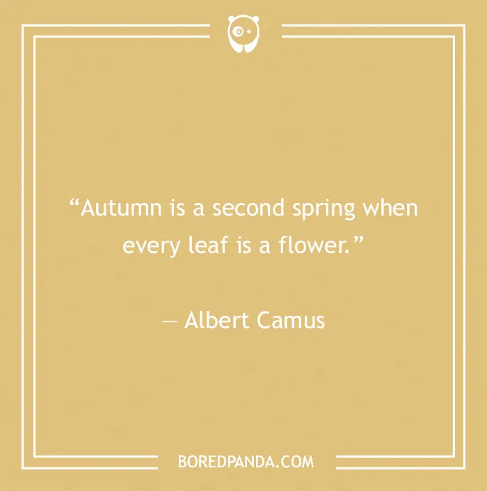 118 Fall Quotes That Might Make You Fall In Love With The Season