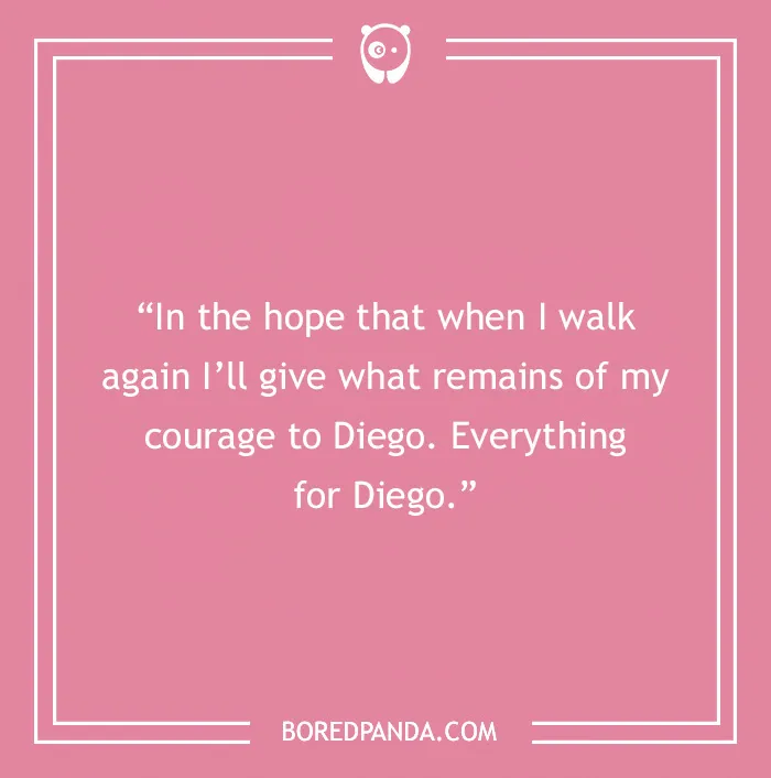 Frida Kahlo quote on courage with a pink background, emphasizing art, love, and embracing the struggle.