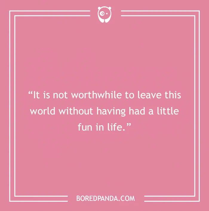 Pink background with a framed Frida Kahlo quote about death saying life should include a little fun from art love and struggle quotes.