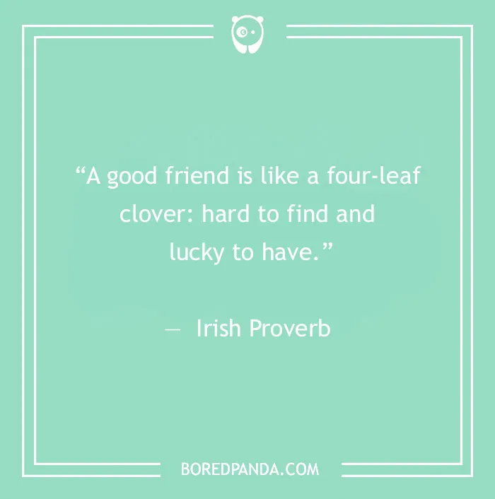 Irish proverb about friendship 