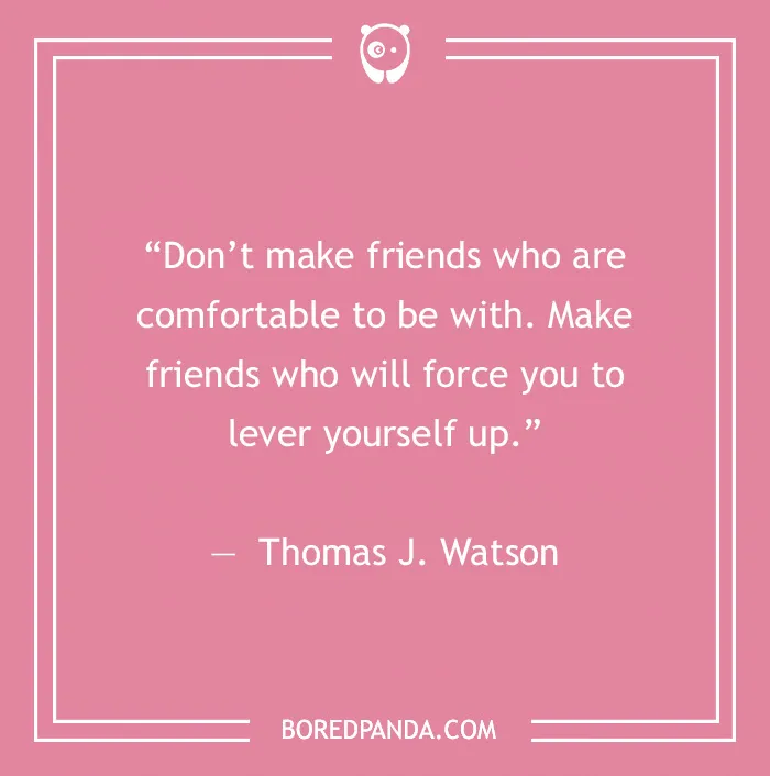 Thomas J. Watson quote on friendship 
