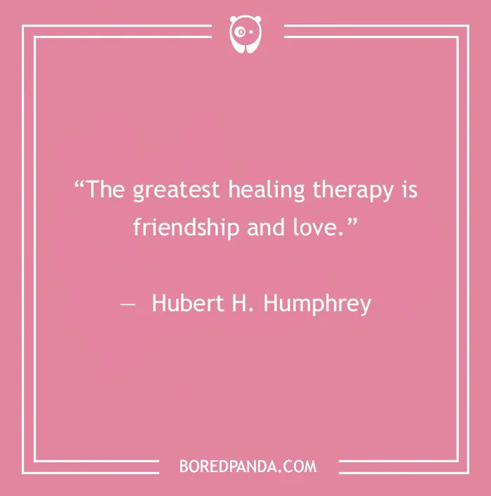 Hubert H. Humphrey quote on friendship 